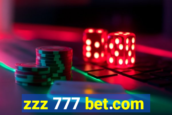 zzz 777 bet.com